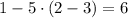 1-5\cdot(2-3)=6