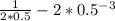 \frac{1}{2*0.5}-2*0.5^-^3