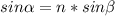 sin \alpha =n*sin \beta 