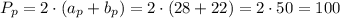 P_{p}=2\cdot(a_{p}+b_{p})=2\cdot(28+22)=2\cdot50=100