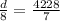 \frac{d}{8}=\frac{4228}{7}