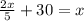 \frac{2x}{5}+30=x