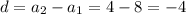 d=a_2-a_1=4-8=-4