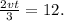 \frac{2vt}{3}=12.