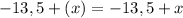 -13,5+(x)=-13,5+x