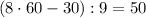 (8\cdot60-30):9=50