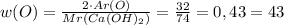 w(O)=\frac{2\cdot{Ar(O)}}{Mr(Ca(OH)_2)}=\frac{32}{74}=0,43=43%