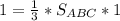 1 = \frac{1}{3} * S_{ABC}*1