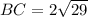 BC=2\sqrt{29}