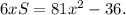 6xS=81x^2-36.