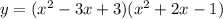 y = (x^2-3x+3)(x^2+2x-1)