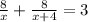 \frac{8}{x}+\frac{8}{x+4} =3 