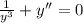 \frac{1}{y^3}+y''=0