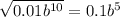 \sqrt{0.01b^{10}} = 0.1b^5