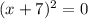 (x+7)^2=0