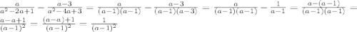 \frac{a}{a^{2}-2a+1}-\frac{a-3}{a^{2}-4a+3}=\frac{a}{(a-1)(a-1)}-\frac{a-3}{(a-1)(a-3)}=\frac{a}{(a-1)(a-1)}-\frac{1}{a-1}=\frac{a-(a-1)}{(a-1)(a-1)}=\frac{a-a+1}{(a-1)^{2}}=\frac{(a-a)+1}{(a-1)^{2}}=\frac{1}{(a-1)^{2}}