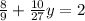 \frac{8}{9} + \frac{10}{27}y=2