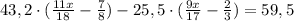 43,2\cdot(\frac{11x}{18}-\frac{7}{8})-25,5\cdot(\frac{9x}{17}-\frac{2}{3})=59,5