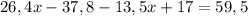 26,4x-37,8-13,5x+17=59,5