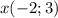 x(-2;3)