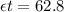 \epsilon t = 62.8