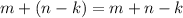 m+(n-k)=m+n-k