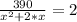 \frac{390}{x^2+2*x}=2