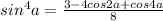 sin^4a=\frac{3-4cos2a+cos4a}{8}