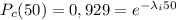 P_c(50)=0,929=e^{-\lambda_i50}