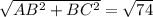 \sqrt{AB^{2}+BC^{2}}=\sqrt{74}