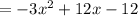 =-3 x^{2}+12x-12 