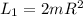  L_{1}=2m R^{2} 