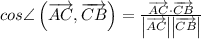 cos \angle \left(\overrightarrow{AC}, \overrightarrow{CB}\right) = \frac{\overrightarrow{AC} \cdot \overrightarrow{CB}}{\left|\overrightarrow{AC}\right| \left|\overrightarrow{CB}\right|}