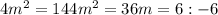 4m^{2}=144 m^{2}=36 m= 6 : -6