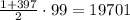 \frac{1+397}{2}\cdot 99=19701