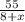 \frac{55}{8+x}