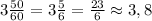 3\frac{50}{60} = 3\frac{5}{6} =\frac{23}{6} \approx 3,8