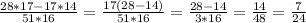  \frac{28*17-17*14}{51*16} = \frac{17(28-14)}{51*16}=\frac{28-14}{3*16}= \frac{14}{48} =\frac{7}{24}