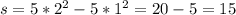 s=5*2^2-5*1^2=20-5=15