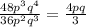  \frac{48p^3q^4}{36p^2q^3} = \frac{4pq}{3} 