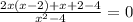  \frac{2x(x-2)+x+2-4}{ x^{2}-4}=0 