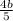 \frac{4b}{5}