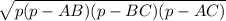 \sqrt{p(p-AB)(p-BC)(p-AC)