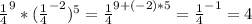  \frac{1}{4}^{9}*( \frac{1}{4}^{-2})^{5} = \frac{1}{4}^{9+(-2)*5} = \frac{1}{4}^{-1} = 4 