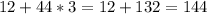 12+44*3=12+132=144