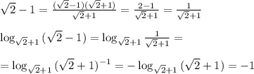 \sqrt2-1=\frac{(\sqrt2-1)(\sqrt2+1)}{\sqrt2+1}=\frac{2-1}{\sqrt2+1}=\frac{1}{\sqrt2+1}\\\\\log_{\sqrt2+1}{(\sqrt2-1)}=\log_{\sqrt2+1}\frac{1}{\sqrt2+1}=\\\\=\log_{\sqrt2+1}{(\sqrt2+1)^{-1}}=-\log_{\sqrt2+1}{(\sqrt2+1)}=-1