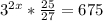  3^{2x}* \frac{25}{27}=675&#10; 