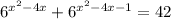  6^{ x^{2}-4x } + 6^{x^2-4x-1 }=42