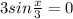 3sin\frac{x}{3} = 0