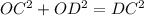 OC^{2}+OD^{2}=DC^{2}